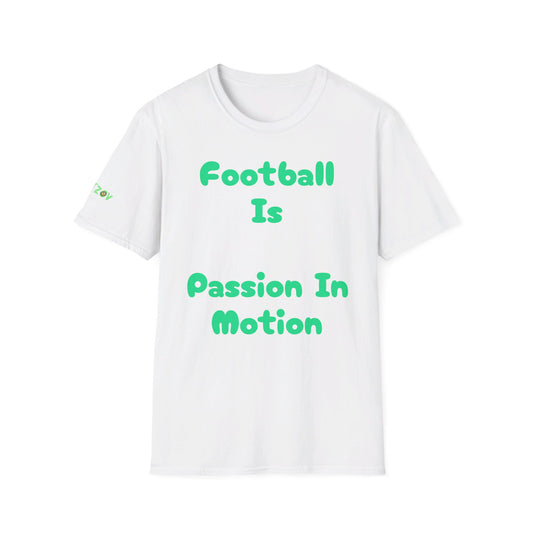 Football is passion in motion | Men's T-Shirt