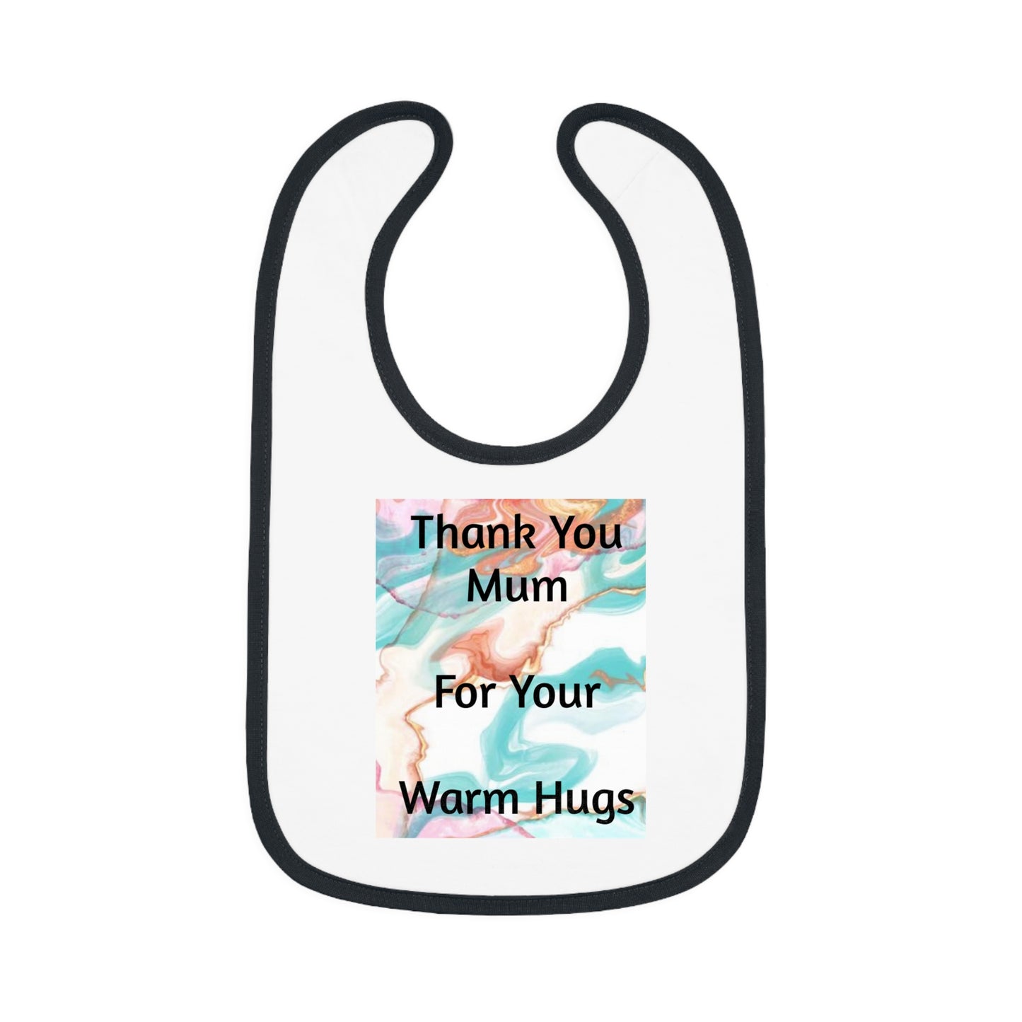 Thank you Mum, for your warm Hugs | Jersey Bib