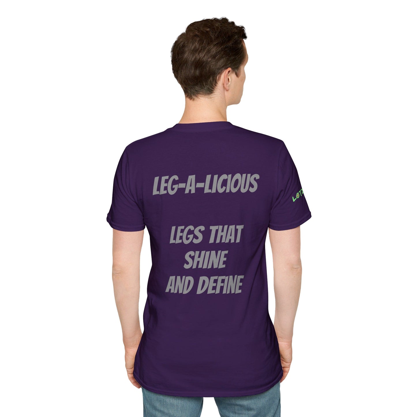 Leg-A-Licious Legs that Shine and Define | Unisex T-Shirt