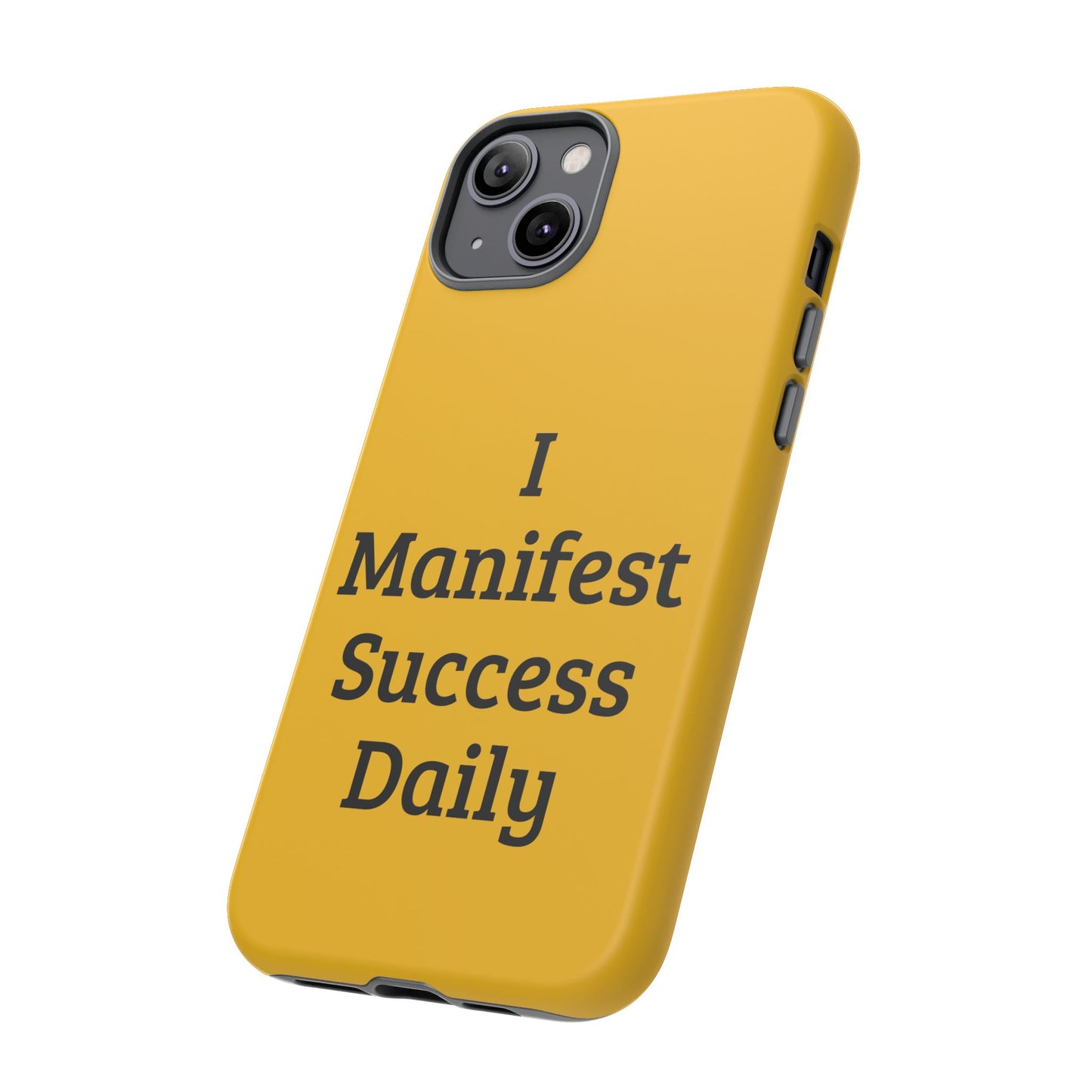 I Manifest Success Daily | Tough Cases