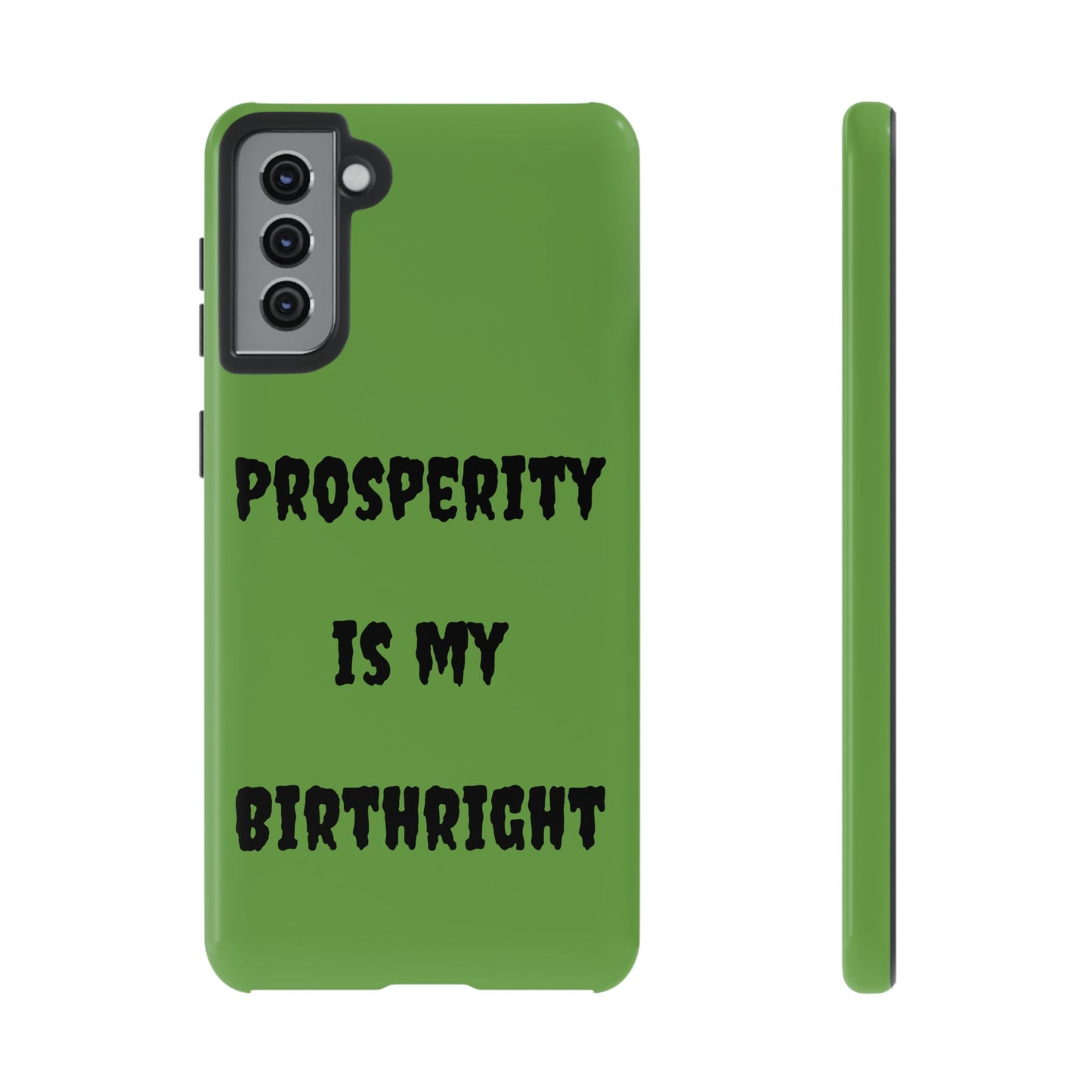 Prosperity is my Birthright | Tough Cases