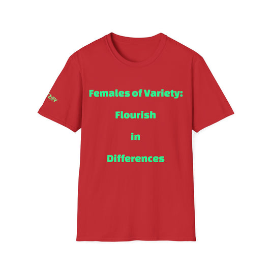 Females of Variety: Flourish in Differences | T-Shirt