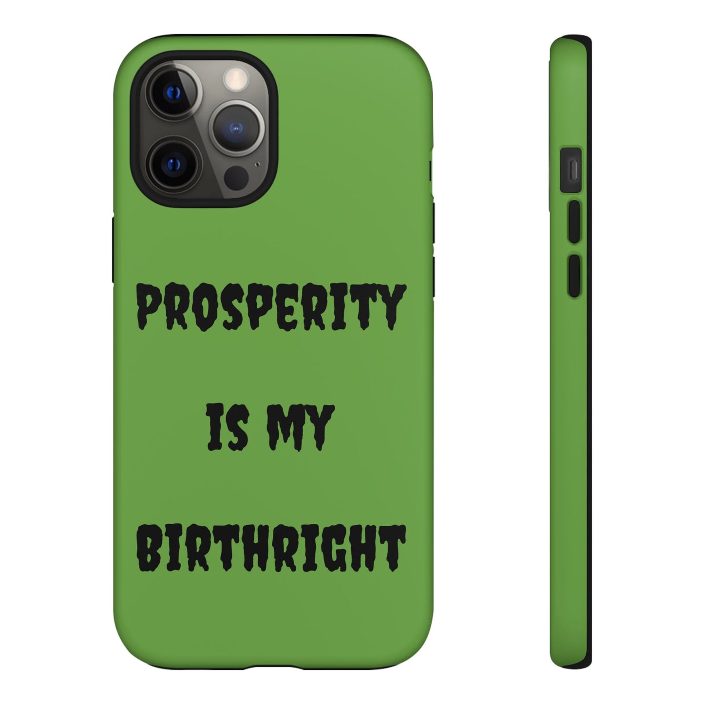 Prosperity is my Birthright | Tough Cases