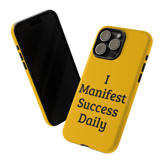 I Manifest Success Daily | Tough Cases