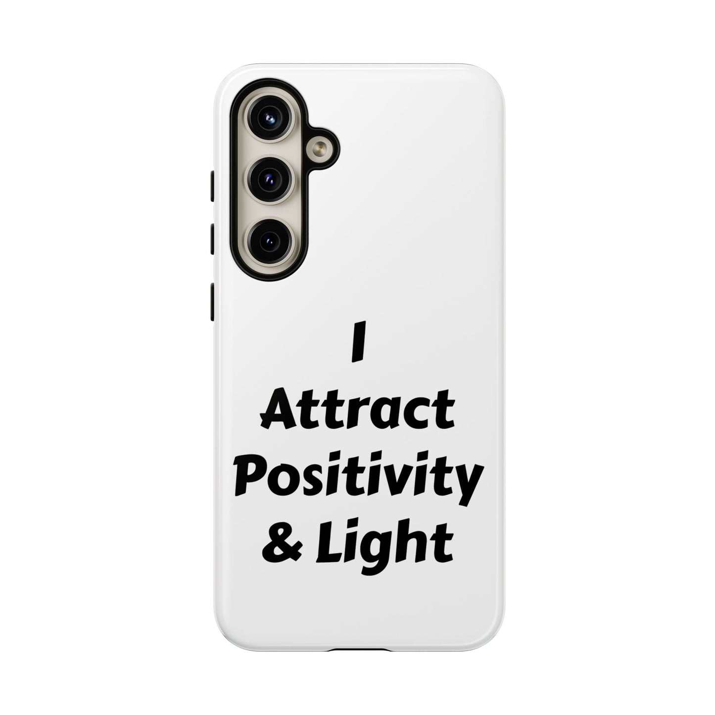 I Attract Positivity and Light | Tough Cases