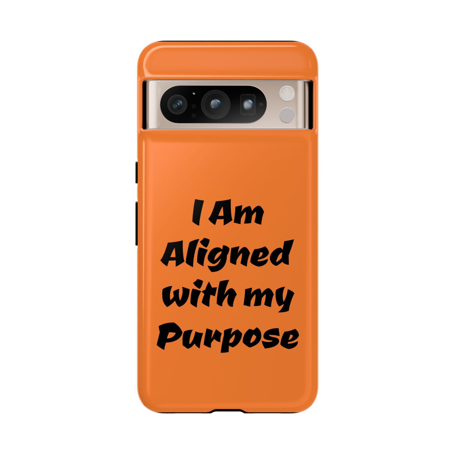 I am Aligned with my Purpose | Tough Cases