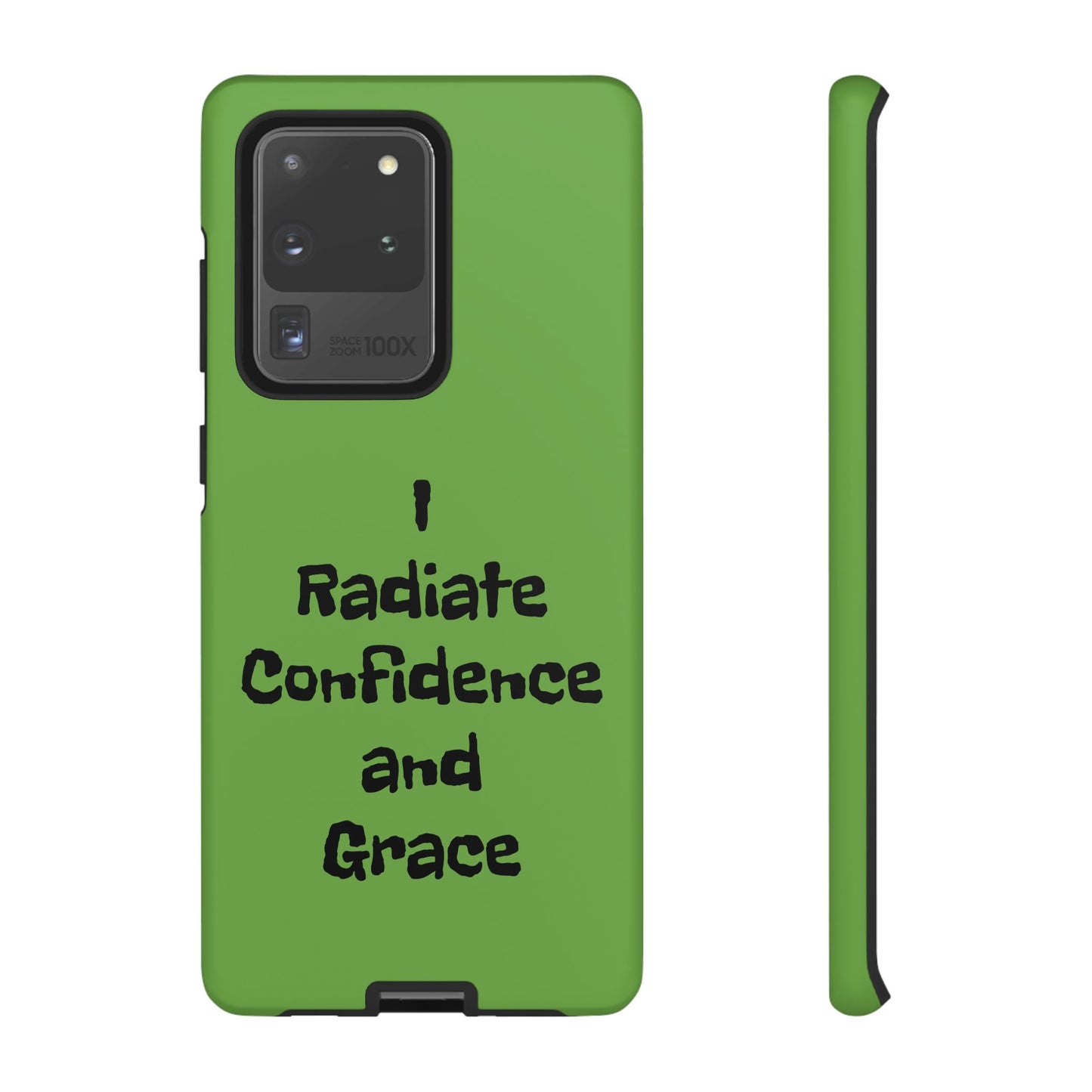 I Radiate Confidence and Grace | Tough Cases