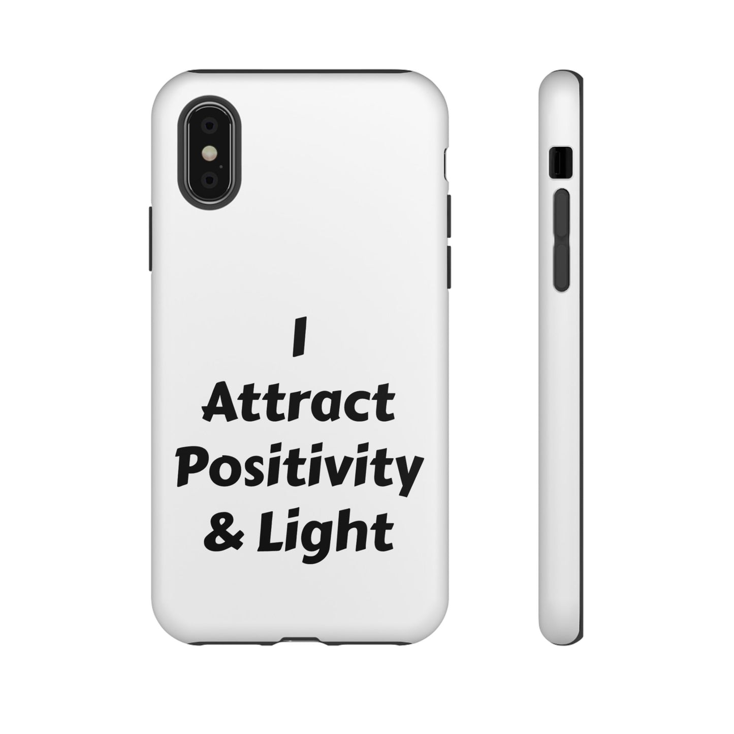 I Attract Positivity and Light | Tough Cases