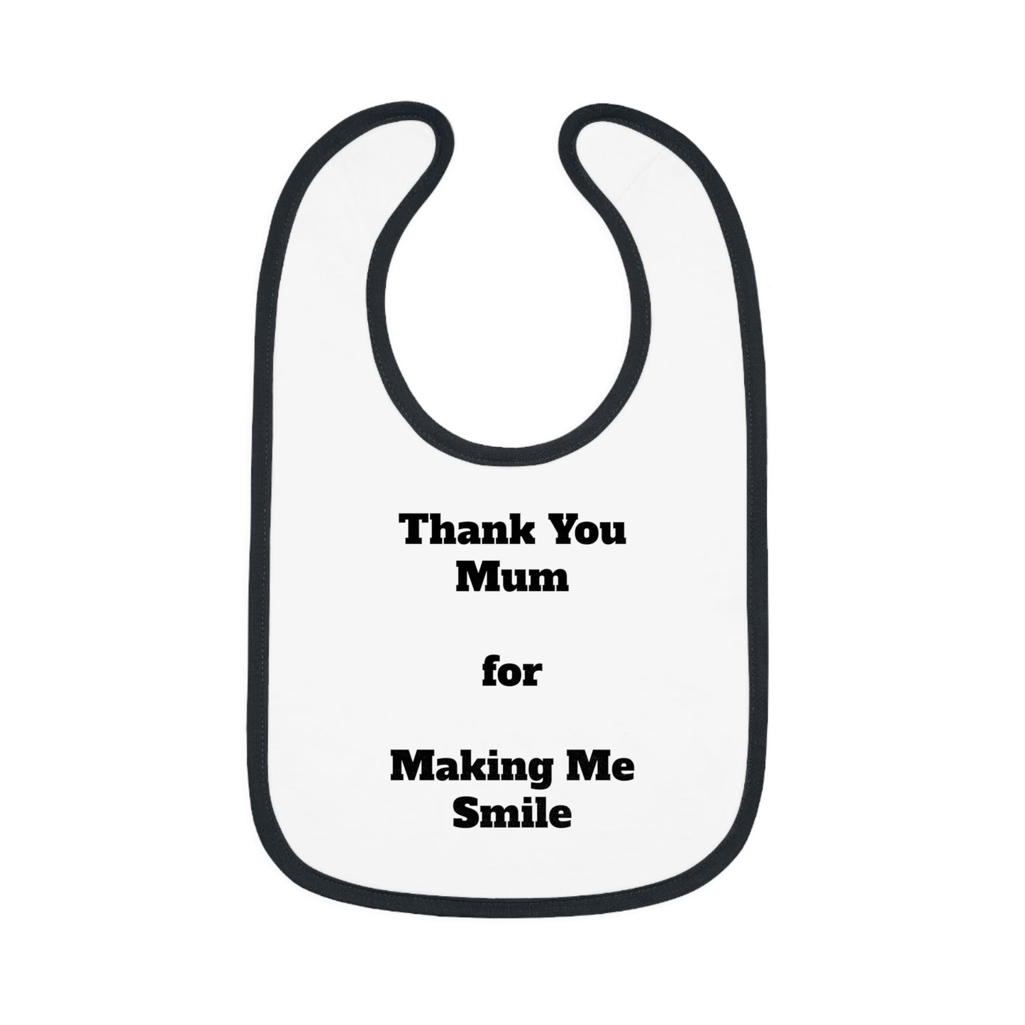 Thank you Mum, for making me Smile | Jersey Bib