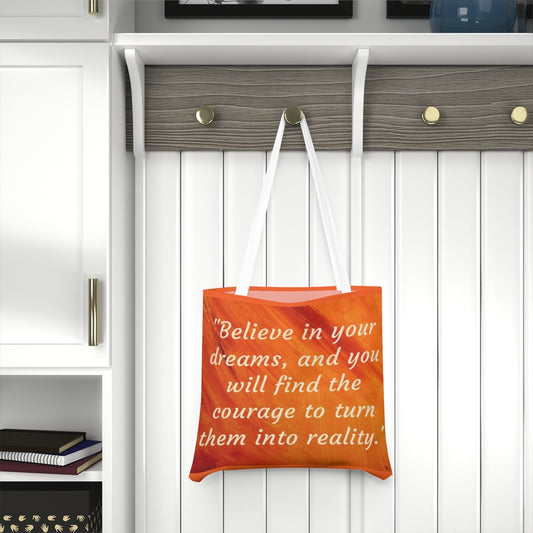 Believe in Your Dreams... | Tote Bag